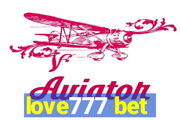 love777 bet